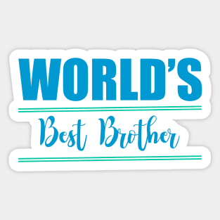 World’s best brother, Rakhi, Raksha bandhan, rakhri Sticker